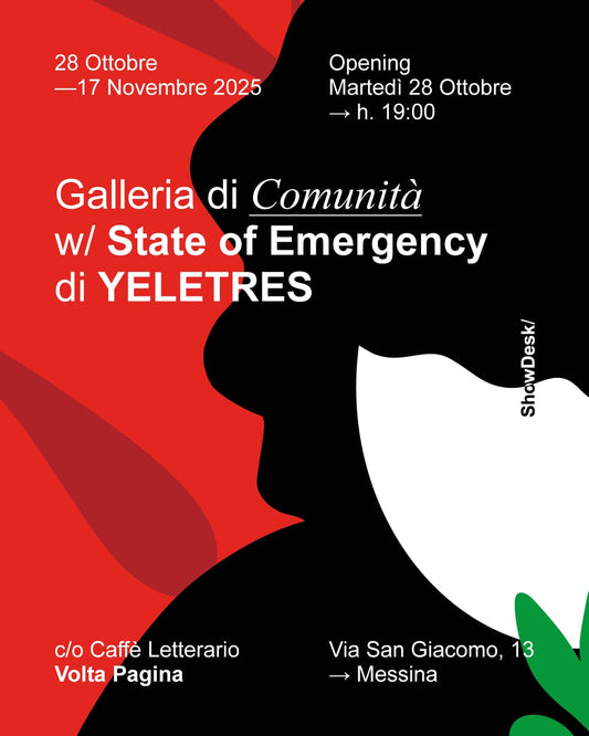 Galleria di Comunità w/ State of Emergency di YELETRES - Messina
