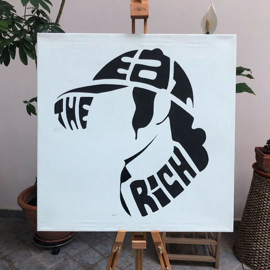 EAT THE RICH - Tela con Marker Acrilici - 60x60